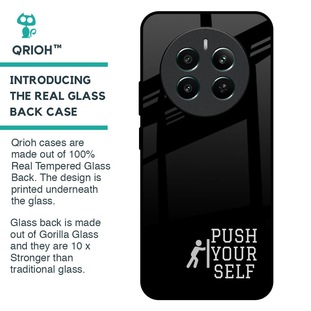 Push Your Self Glass Case for Realme 12 Plus 5G
