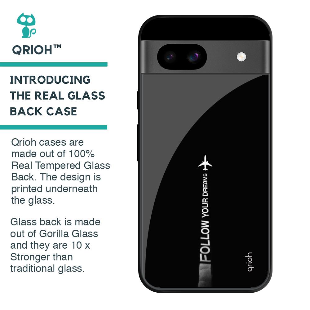 Follow Your Dreams Glass Case for Google Pixel 8A