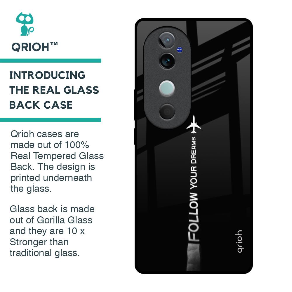 Follow Your Dreams Glass Case for Vivo V40 5G
