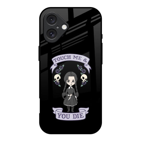 Touch Me & You Die iPhone 16 Glass Back Cover Online