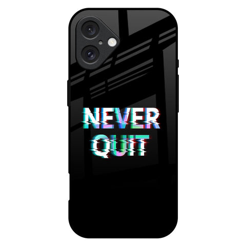Never Quit iPhone 16 Plus Glass Back Cover Online