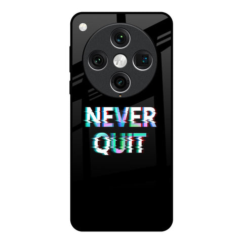 Never Quit Oppo Find x8 Pro Glass Back Cover Online