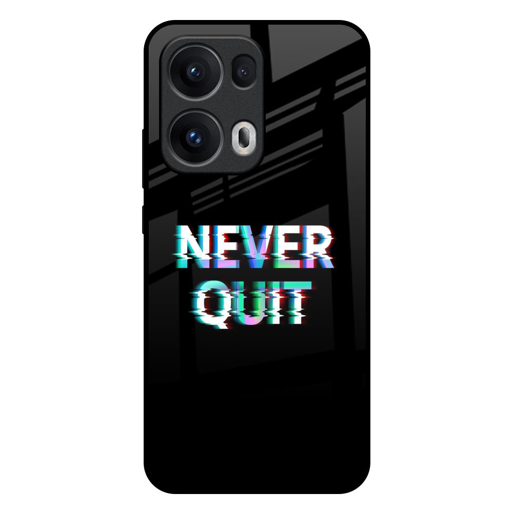 Never Quit Oppo Reno13 Pro 5G Glass Back Cover Online