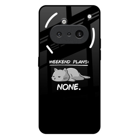 Weekend Plans Nothing Phone 3a Glass Back Cover Online