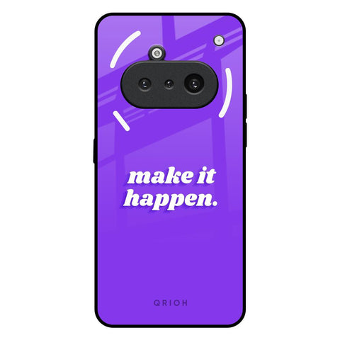Make it Happen Nothing Phone 3a Glass Back Cover Online