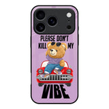 Don't Kill My Vibe iPhone 17 Pro Glass Back Cover Online