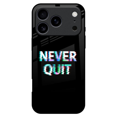 Never Quit iPhone 17 Pro Max Glass Back Cover Online
