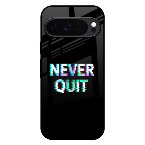 Never Quit Google Pixel 10 Pro XL 5G Glass Back Cover Online