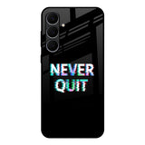 Never Quit Samsung Galaxy S25 FE 5G Glass Back Cover Online