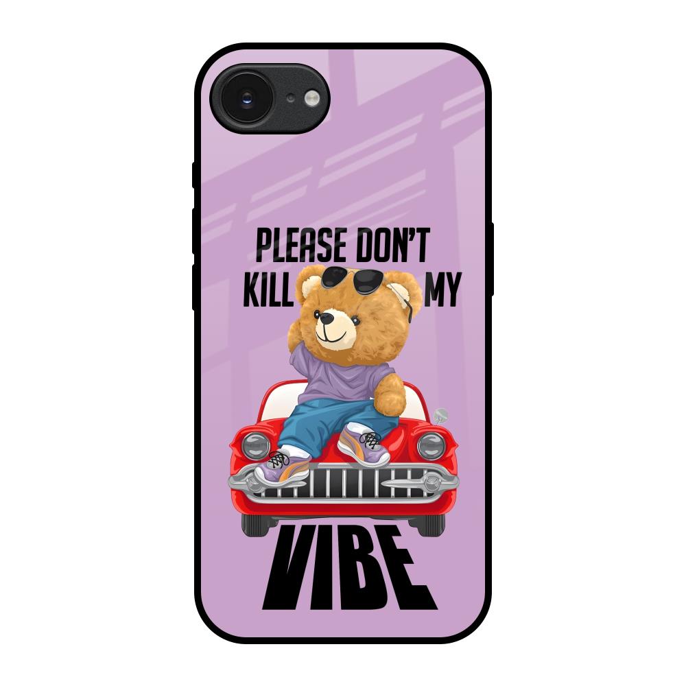 Don't Kill My Vibe Apple iPhone 17e Glass Back Cover Online