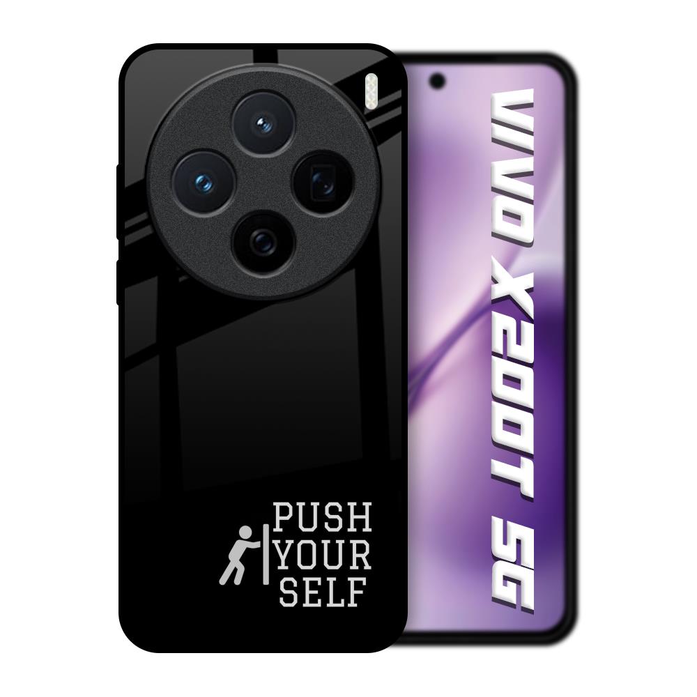 Push Your Self Vivo X200T 5G Glass Back Cover Online