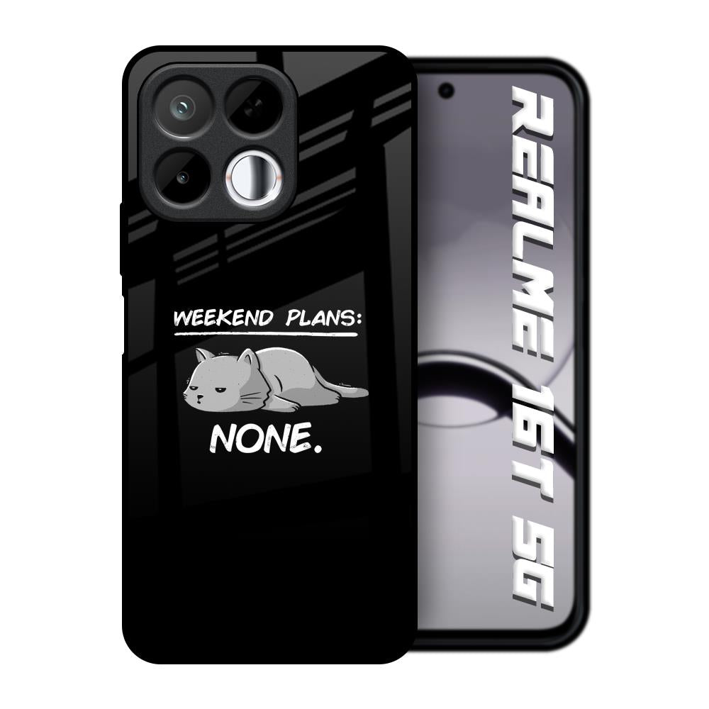 Weekend Plans Realme 16T 5G Glass Back Cover Online