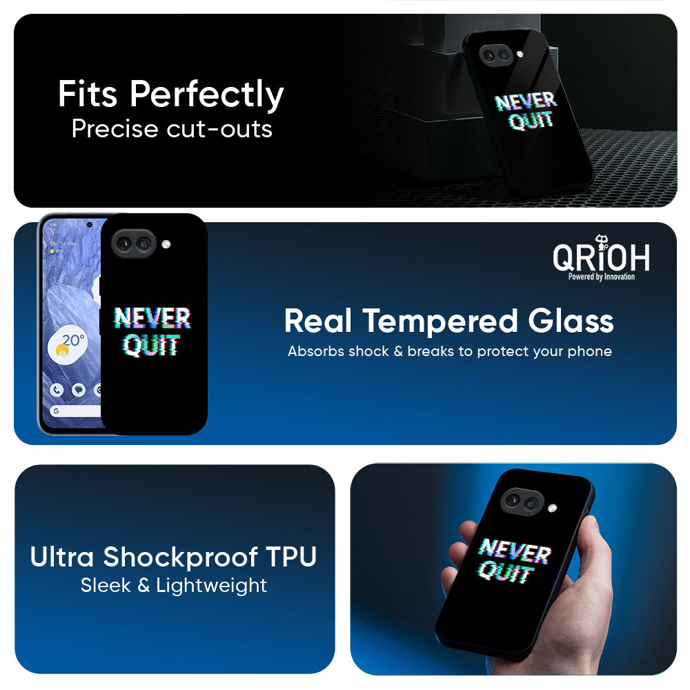 Never Quit Glass Case For Google Pixel 10A 5G