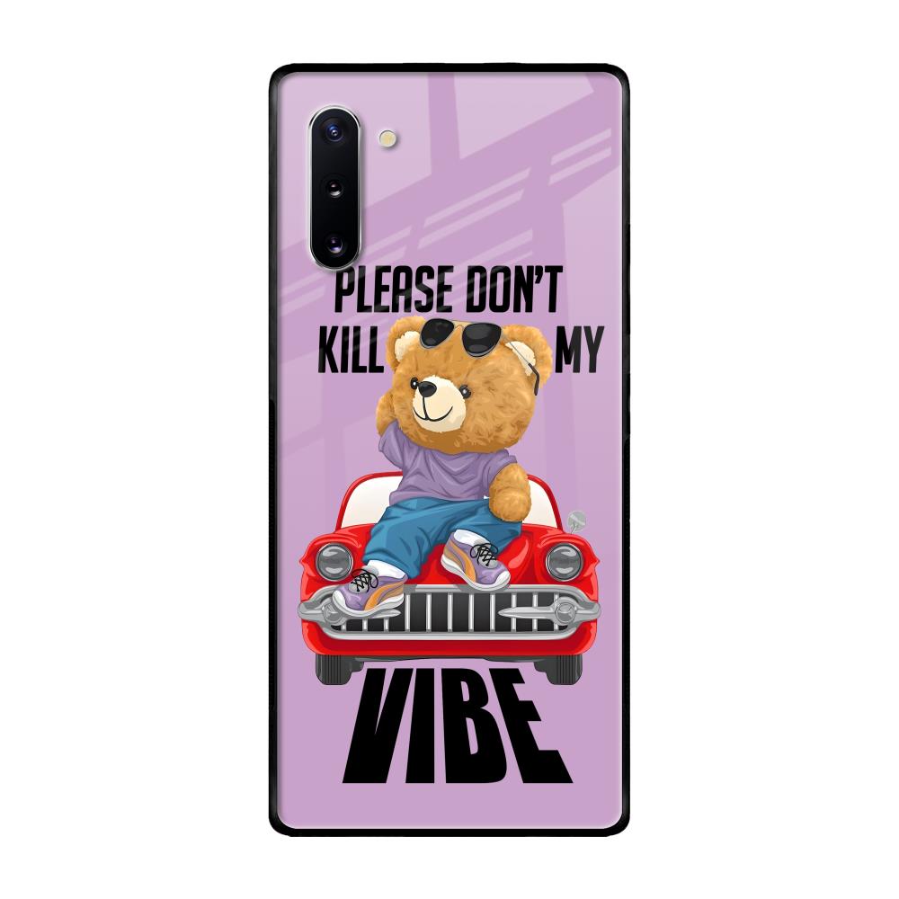 Don't Kill My Vibe Samsung Galaxy Note 10 Glass Back Cover Online