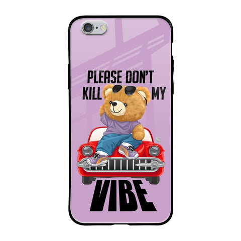 Don't Kill My Vibe iPhone 6S Glass Back Cover Online