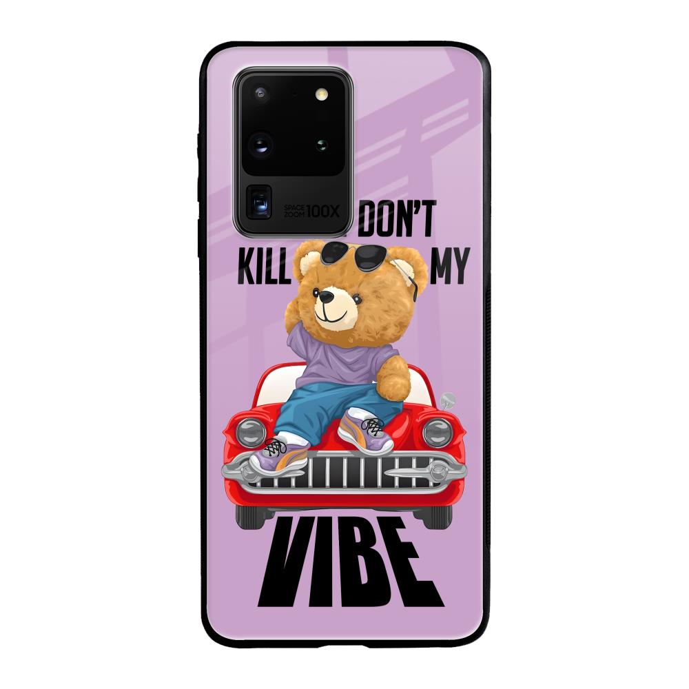 Don't Kill My Vibe Samsung Galaxy S20 Ultra Glass Back Cover Online