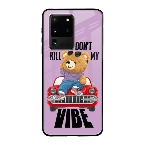 Don't Kill My Vibe Samsung Galaxy S20 Ultra Glass Back Cover Online