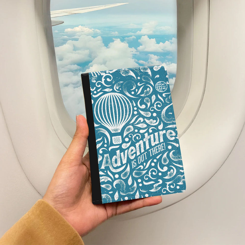 Adventure Is Out There Passport Cover
