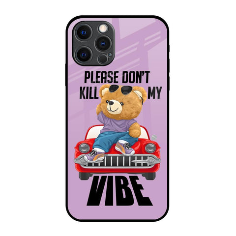 Don't Kill My Vibe iPhone 12 Pro Max Glass Back Cover Online