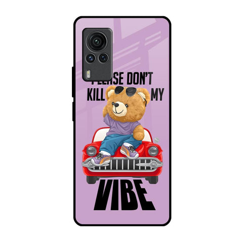 Don't Kill My Vibe Vivo X60 PRO Glass Back Cover Online