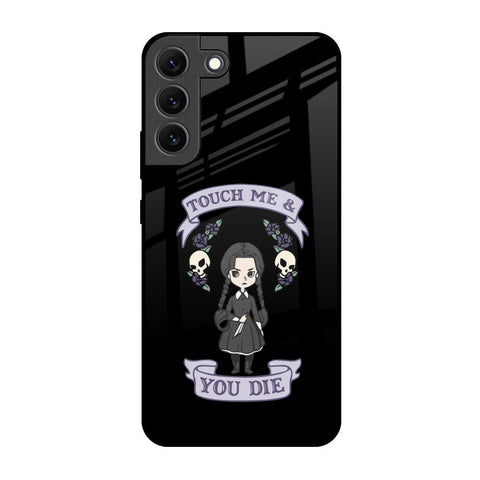 Touch Me & You Die Samsung Galaxy S22 5G Glass Back Cover Online
