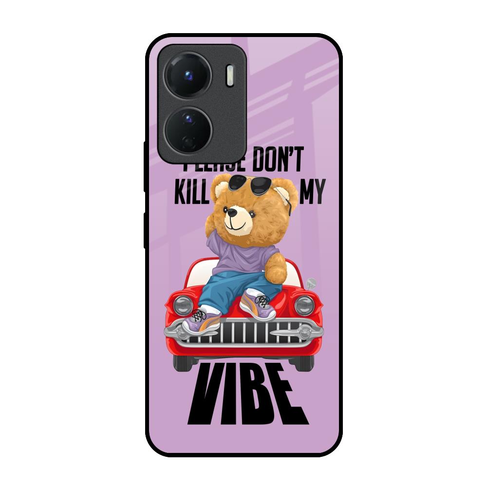 Don't Kill My Vibe Vivo Y16 Glass Back Cover Online