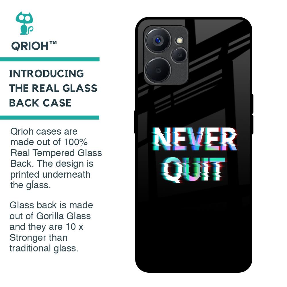 Never Quit Glass Case For Realme 9i 5G