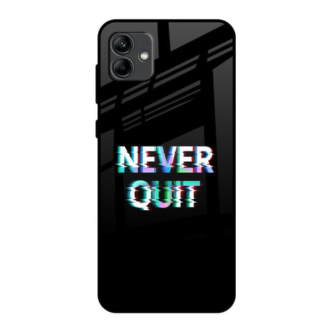 Never Quit Samsung Galaxy A04 Glass Back Cover Online