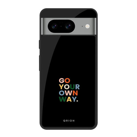 Go Your Own Way Google Pixel 8 Glass Cases & Covers Online