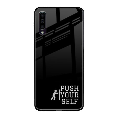 Push Your Self Samsung Galaxy A50 Glass Back Cover Online
