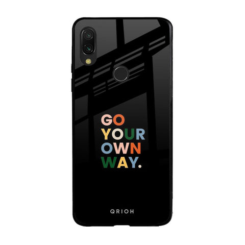 Go Your Own Way Xiaomi Redmi Note 7 Pro Glass Back Cover Online