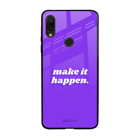 Make it Happen Xiaomi Redmi Note 7 Pro Glass Back Cover Online
