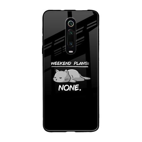 Weekend Plans Xiaomi Redmi K20 Glass Back Cover Online
