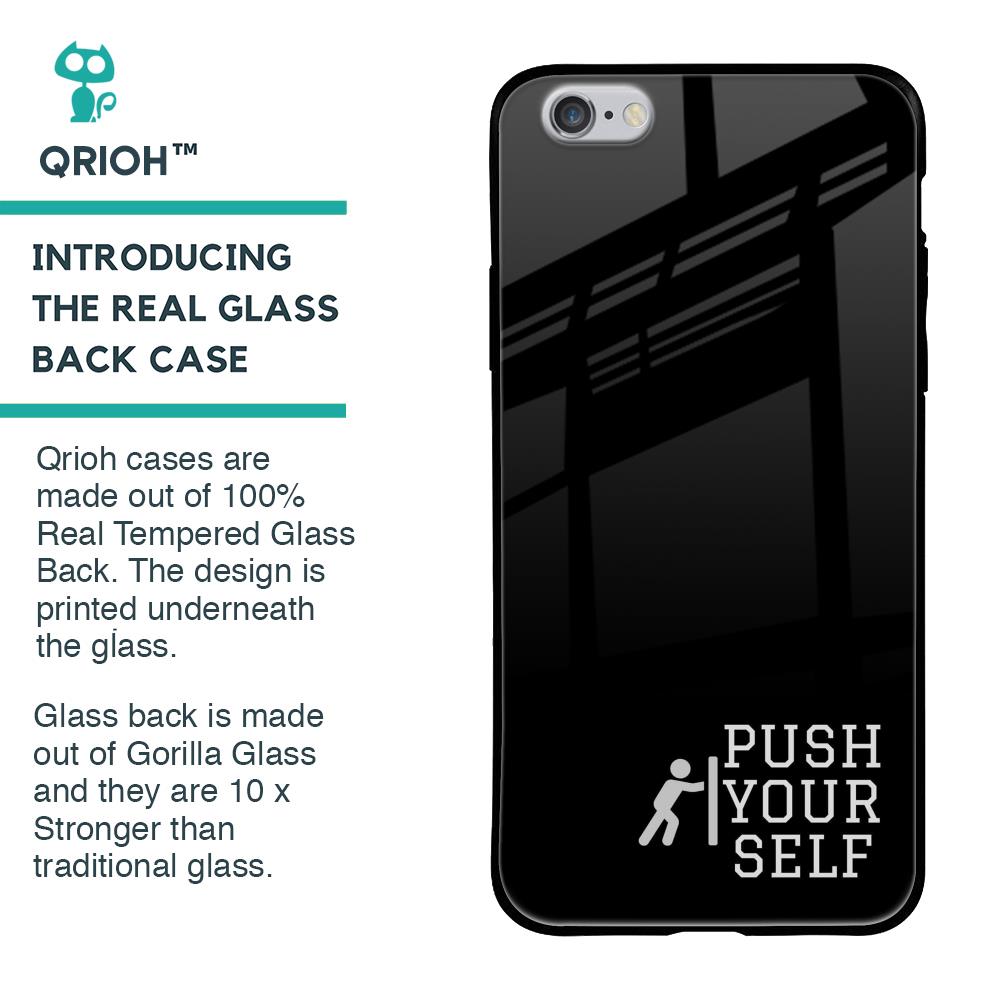 Push Your Self Glass Case for iPhone 6S