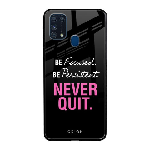 Be Focused Samsung Galaxy M31 Glass Back Cover Online