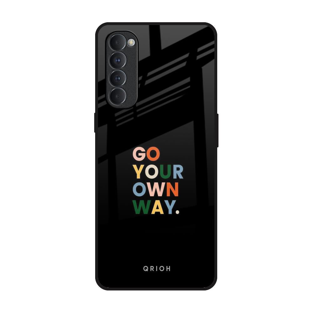 Go Your Own Way Oppo Reno4 Pro Glass Back Cover Online