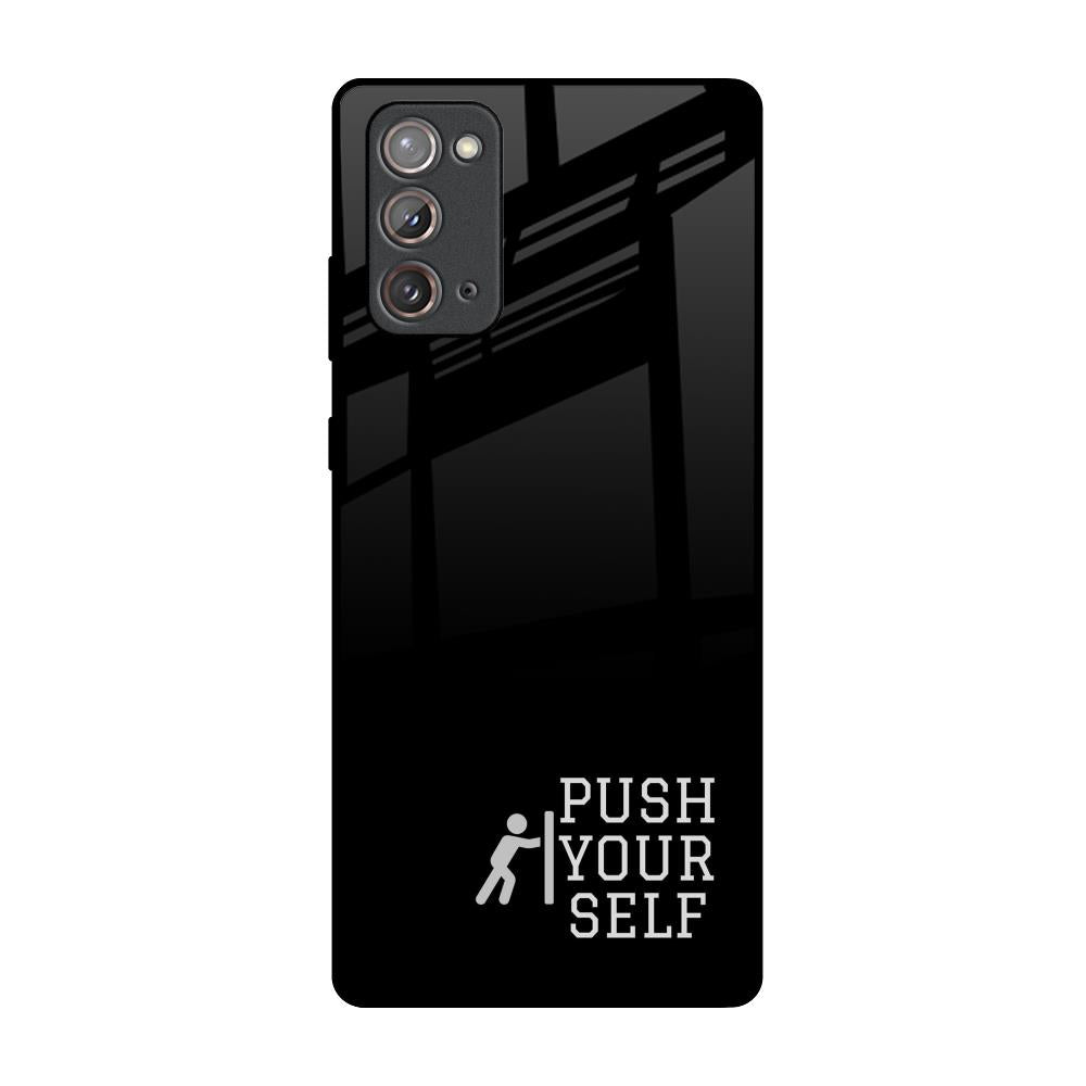 Push Your Self Samsung Galaxy Note 20 Glass Back Cover Online