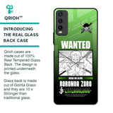 Zoro Wanted Glass Case for Vivo Y20