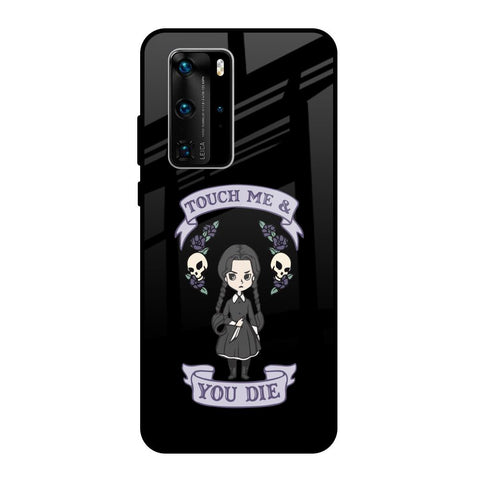 Touch Me & You Die Huawei P40 Pro Glass Back Cover Online