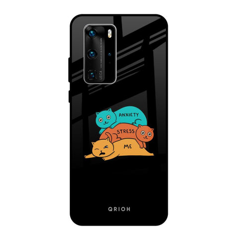 Anxiety Stress Huawei P40 Pro Glass Back Cover Online