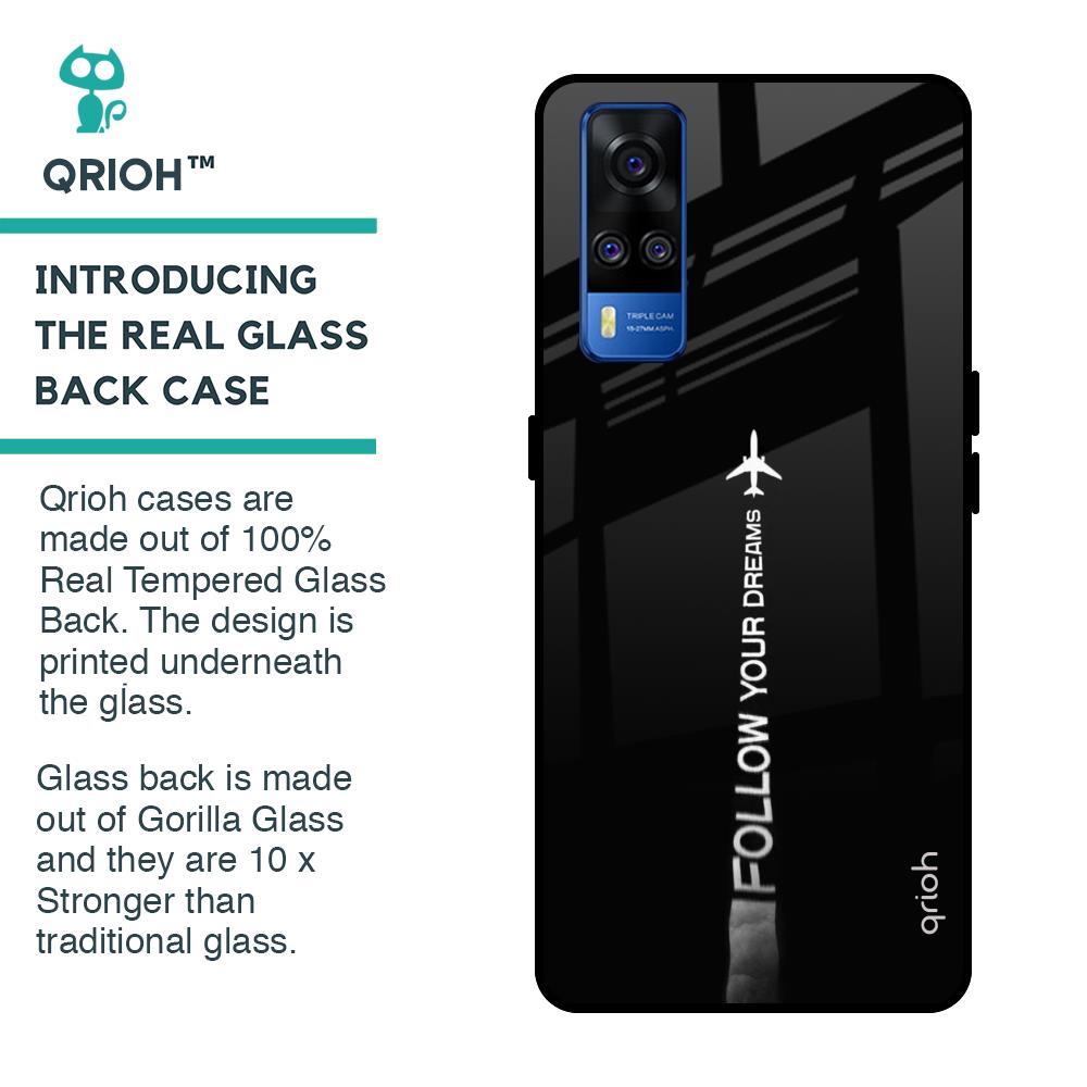 Follow Your Dreams Glass Case for Vivo Y51 2020