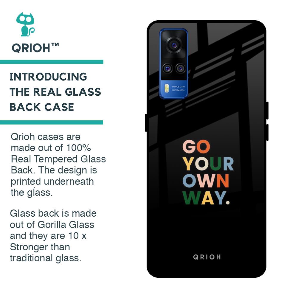 Go Your Own Way Glass Case for Vivo Y51 2020