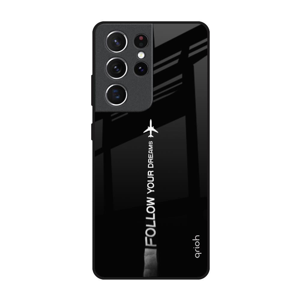 Follow Your Dreams Samsung Galaxy S21 Ultra Glass Back Cover Online