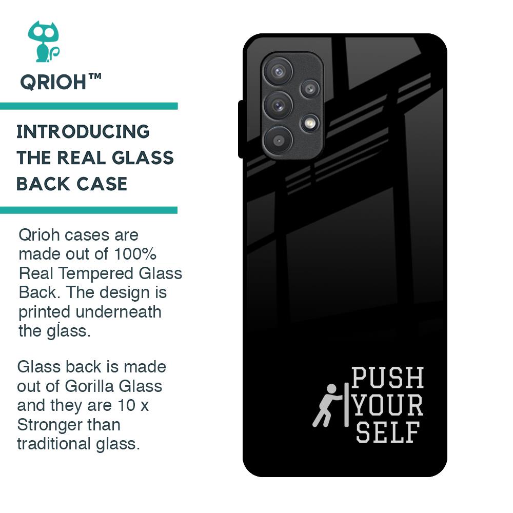 Push Your Self Glass Case for Samsung Galaxy A72