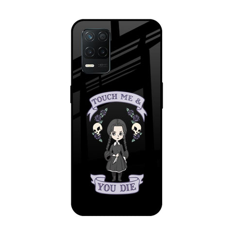 Touch Me & You Die Realme 8 5G Glass Back Cover Online