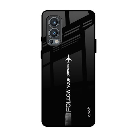 Follow Your Dreams OnePlus Nord 2 Glass Back Cover Online