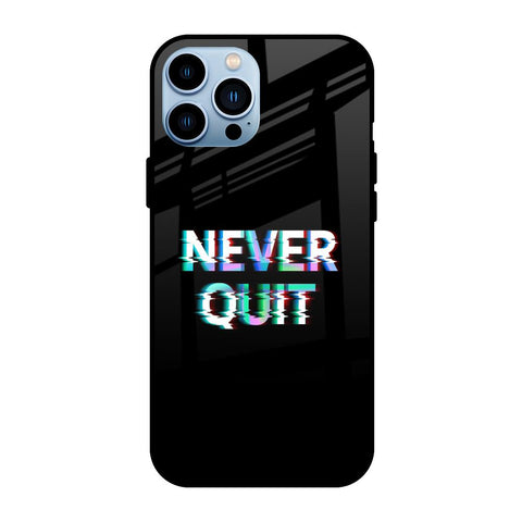 Never Quit iPhone 13 Pro Glass Back Cover Online