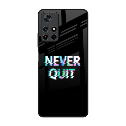 Never Quit Redmi Note 11T 5G Glass Back Cover Online