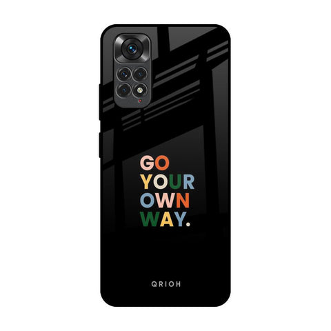 Go Your Own Way Redmi Note 11S Glass Back Cover Online