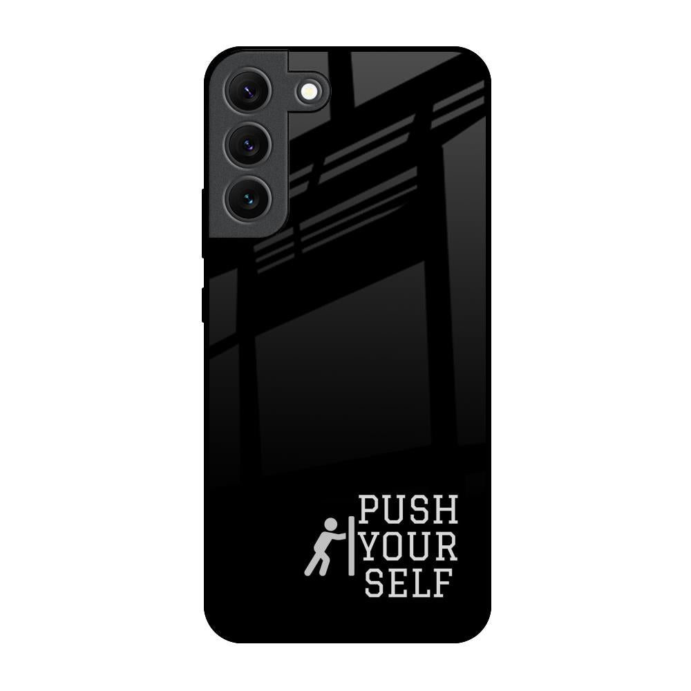 Push Your Self Samsung Galaxy S22 5G Glass Back Cover Online